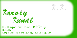 karoly kundl business card